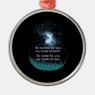 Guitarist Be Humble For You Are Made Of Earth Xmas Metal Ornament