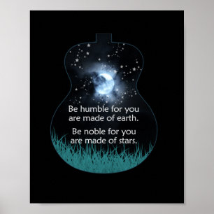 Guitarist Be Humble For You Are Made Of Earth Xmas Poster