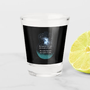 Guitarist Be Humble For You Are Made Of Earth Xmas Shot Glass