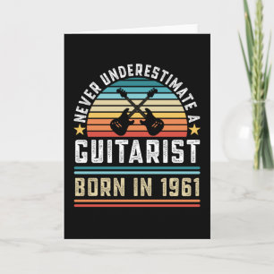 Guitarist born 1961 60th Birthday Guitar Gift Dad Card