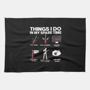 Guitarist Guitar Addicted Guitarist Music Birthday Tea Towel