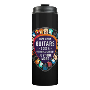 Guitarist How Many Guitars Birthday Thermal Tumbler