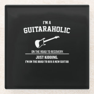 Guitarist I Am Guitaraholic Birthday Glass Coaster