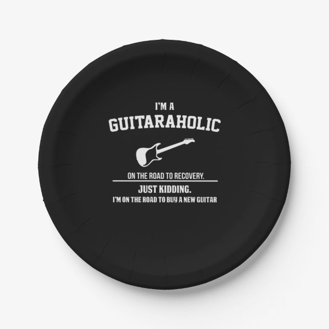 Guitarist I Am Guitaraholic Birthday Paper Plate (Front)