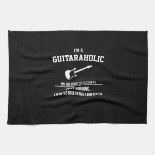Guitarist I Am Guitaraholic Birthday Tea Towel