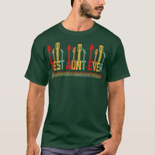 Guitarist Mother Best Aunt Ever Guitar Mother's Da T-Shirt