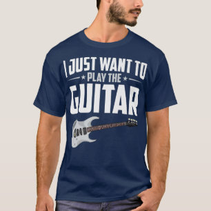 Guitarist Music Rock Musician Guitar Player Funny T-Shirt