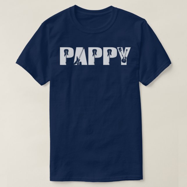 Guitarist Pappy Funny Music Guitar Lover Fathers D T-Shirt (Design Front)