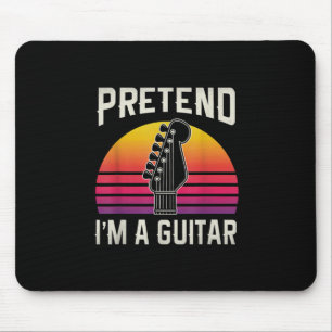 Guitarist Pretend I Am A Guitar Birthday Mouse Pad