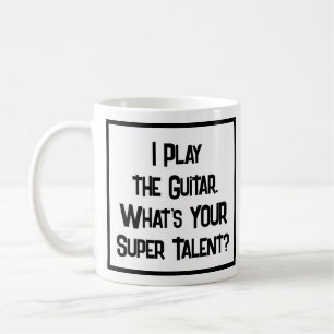 Guitarist Super Talent. Guitar Player Coffee Mug