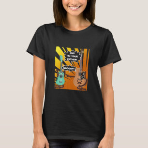 Guitarist Uke I Am Your Father Birthday T-Shirt