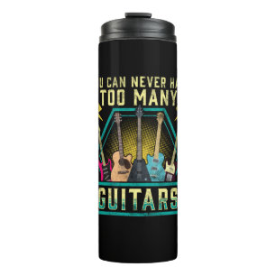 Guitarist You Can Never Have Too Many Guitars Xmas Thermal Tumbler