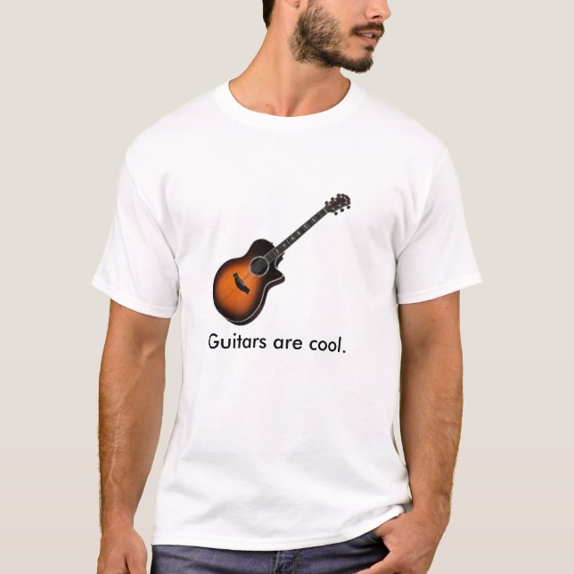 Guitars are cool. T-Shirt (Front)