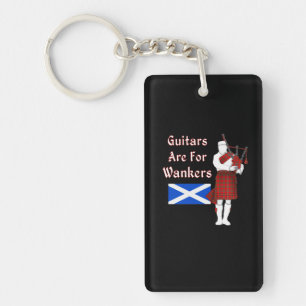 Guitars Are For Wankers Funny Bagpiper Key Ring