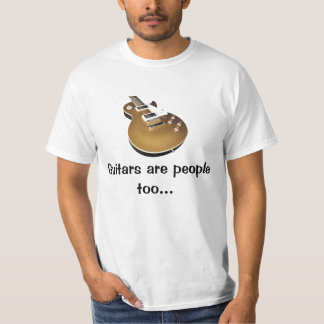Guitars Are People T-Shirt