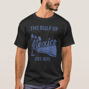 Gulf Mexico Est 1672 Vintage Beach Vacation Men Wo T-Shirt