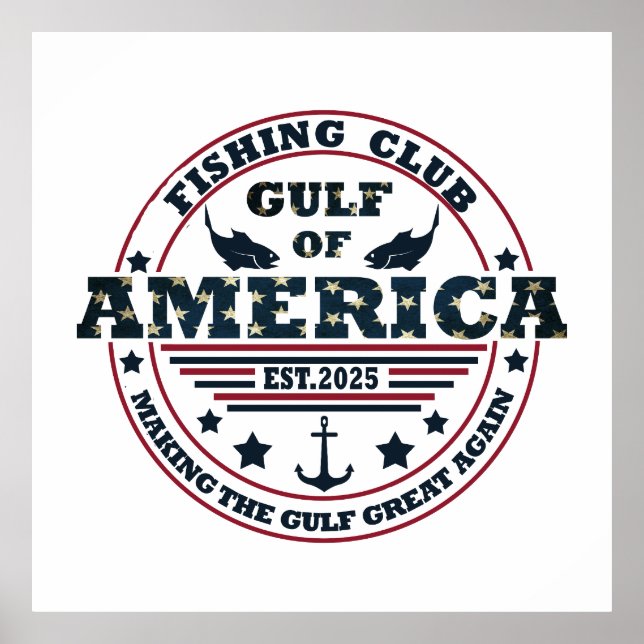 Gulf of America American patriotic fishing club Poster (Front)