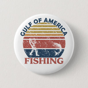 Gulf of America fishing pole American patriotic 6 Cm Round Badge