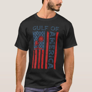 Gulf Of  America Flag 2025 t shirt