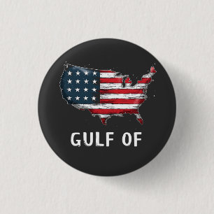Gulf Of America Funny Trump East Cost Mexico 3 Cm Round Badge