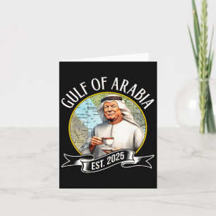 Gulf Of Arabia Est 2025 Funny Trump Vintage 1 Card