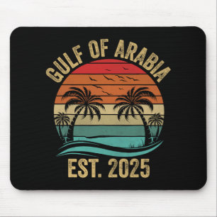 Gulf Of Arabia Est 2025 Trump Arabian Gulf Funny P Mouse Pad