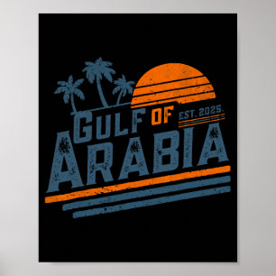 Gulf Of Arabia Est 2025 Trump Arabian Gulf Funny P Poster