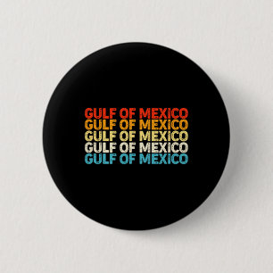 Gulf Of Mexico 3 6 Cm Round Badge