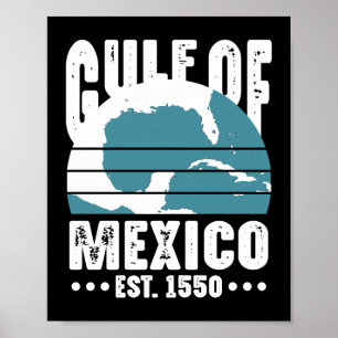 Gulf Of Mexico Est 1550 Poster
