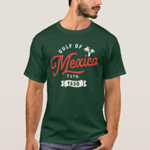  Gulf of Mexico Estd. 1550 Mexican Heritage T-Shirt