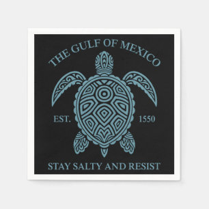 Gulf Of Mexico ESTD 1550 Stay Salty And Resist Napkin