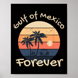 Gulf Of Mexico Forever - Anti-trump Design Poster