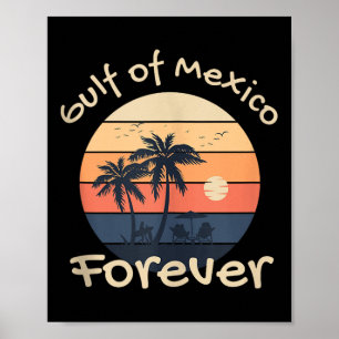Gulf Of Mexico Forever - Anti-trump Design Tank To Poster