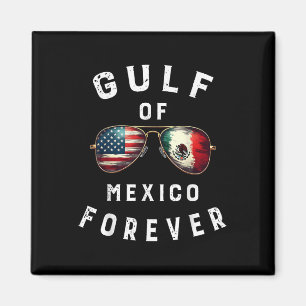 Gulf Of Mexico Forever President Trump Gulf Of Usa Magnet