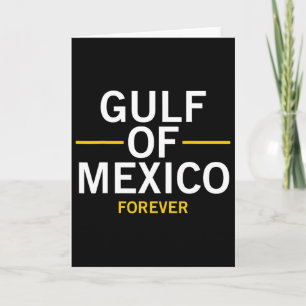 Gulf Of Mexico Forever Proud Mexican El Golfo De M Card