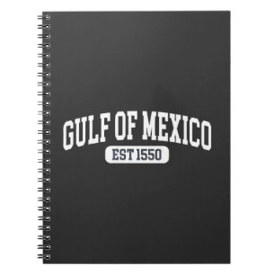 Gulf of Mexico Since 1550 America Humour Notebook