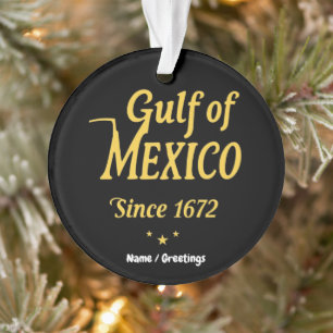 Gulf of Mexico Since 1672, Deep Dive into History Ornament