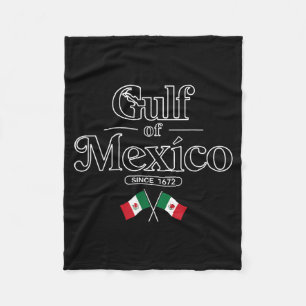 Gulf of Mexico Since 1672 Mexican Flag Mexico Fleece Blanket