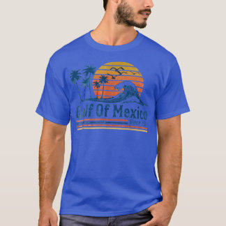 Gulf Of Mexico Since 1672 Retro Vintage Beach5 T-Shirt
