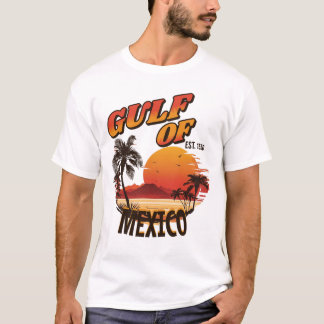 Gulf of Mexico T-Shirt Mexico Gift for Mexico Gulf