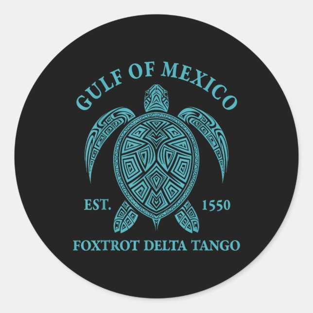 Gulf Of Mexico Turtle Foxtrot Delta Tango Est 1550 Classic Round Sticker (Front)