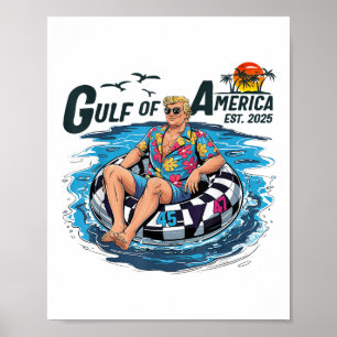 Gulf Of Us America Est 2025 Funny Trump Poster