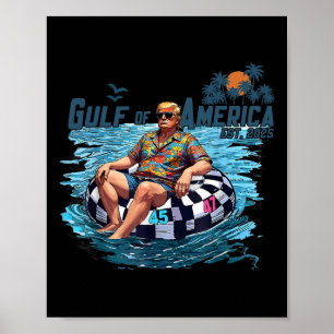 Gulf Of Us America Est 2025 Funny Trump Shirt 1 Poster