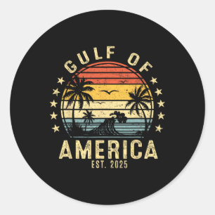 Gulf Of Us America Est 2025 Retro Vintage Gulf For Classic Round Sticker
