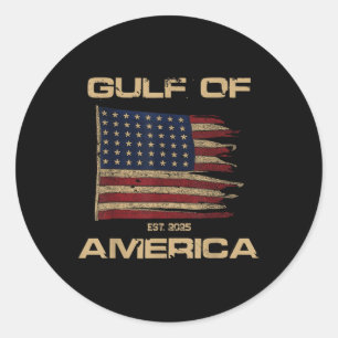 Gulf Of Us America Est Since 2025 Us Flag New Gulf Classic Round Sticker