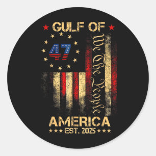Gulf Of Usa America Est 2025 American Flag Men Wom Classic Round Sticker