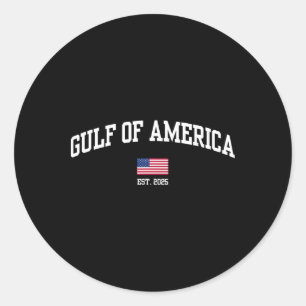 Gulf Of Usa America Est 2025 American Flag Patriot Classic Round Sticker