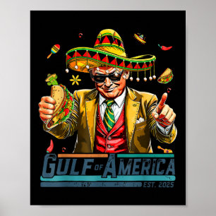 Gulf Of Usa America Est 2025 Cinco De Mayo Trump G Poster