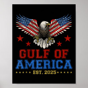 Gulf Of Usa America Est. 2025 Funny Gulf Of Mexico Poster