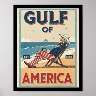 Gulf Of Usa America Est. 2025 Uncle Sam Patriotic Poster